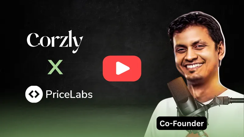 Corzly x PriceLabs episode with Anurag Verma
